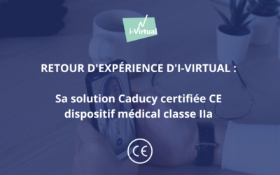 Retour d’expérience d’i-Virtual: Tout ce que vous devez savoir sur le marquage CE